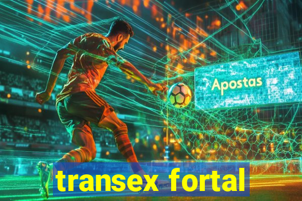 transex fortal